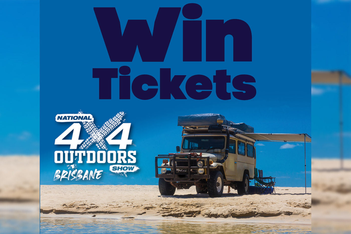 Win Tickets - Brisbane National 4x4 Outdoors Show 2026
