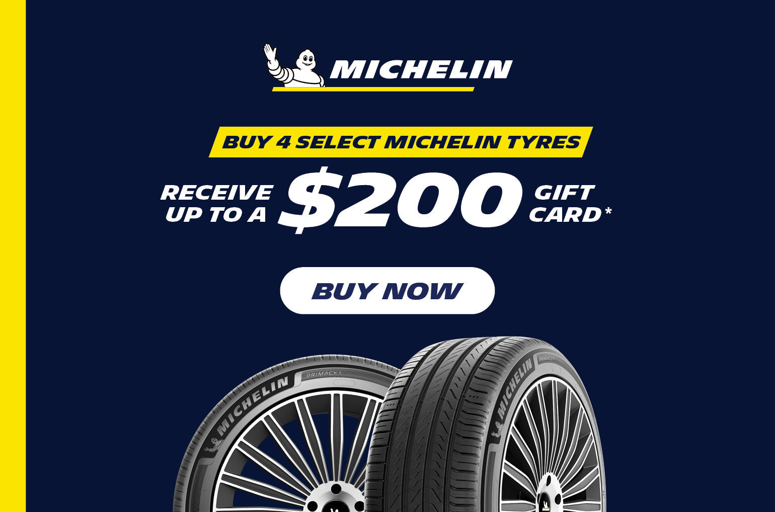 Michelin Tyres up to $200 Gift Card