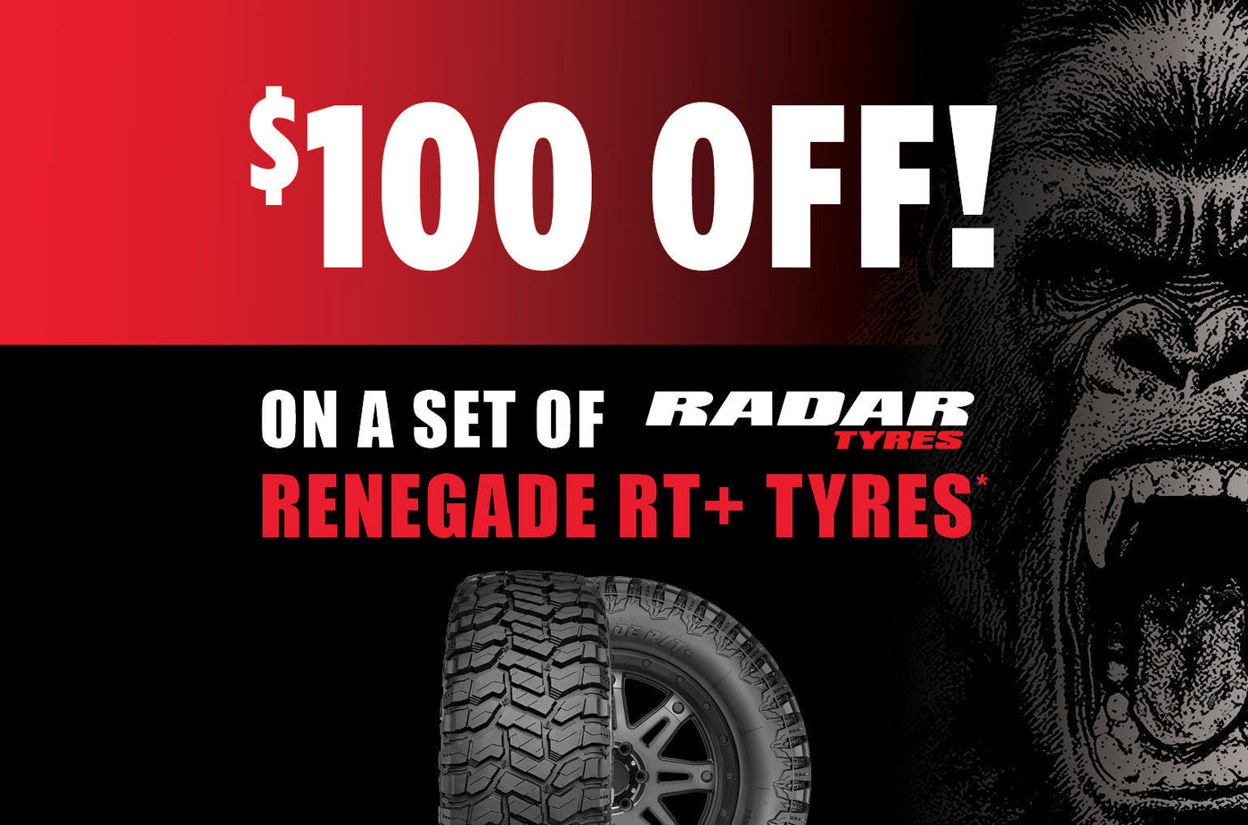 Radar Tyres Renegade RT $100 Off
