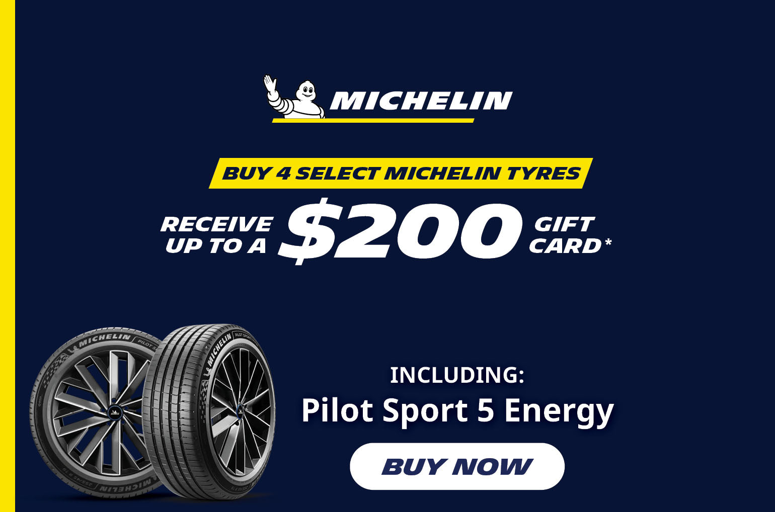 Michelin Tyres up to $200 Gift Card